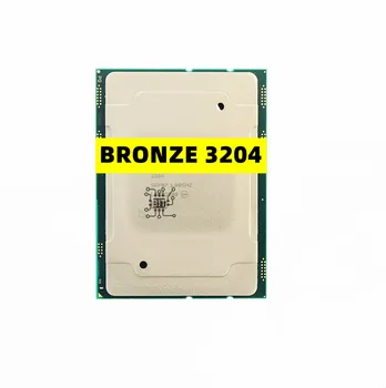 Xeon Bronze 3204 SRFBP 1.90 ГГц 6-ядерный 6-потоковый процессор 85 Вт 8.25МБ Smart Cache Server CPU Процессор LGA3647